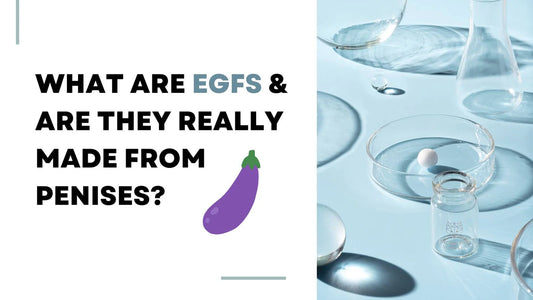 What are EGF's and are they really made from Penises?